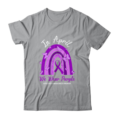 Rainbow In April We Wear Purple Epilepsy Awareness Month T-Shirt & Hoodie | Teecentury.com