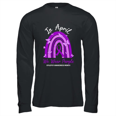 Rainbow In April We Wear Purple Epilepsy Awareness Month T-Shirt & Hoodie | Teecentury.com