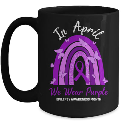 Rainbow In April We Wear Purple Epilepsy Awareness Month Mug Coffee Mug | Teecentury.com