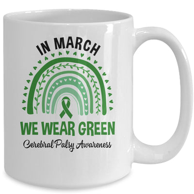 Rainbow In March We Wear Green Cerebral Palsy Awareness Mug | teecentury