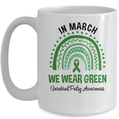 Rainbow In March We Wear Green Cerebral Palsy Awareness Mug | teecentury
