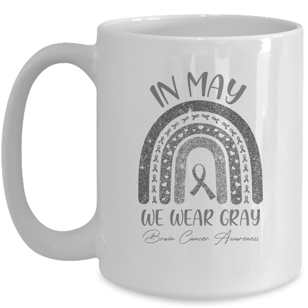 Rainbow In May We Wear Gray Brain Cancer Awareness Month Mug Coffee Mug | Teecentury.com