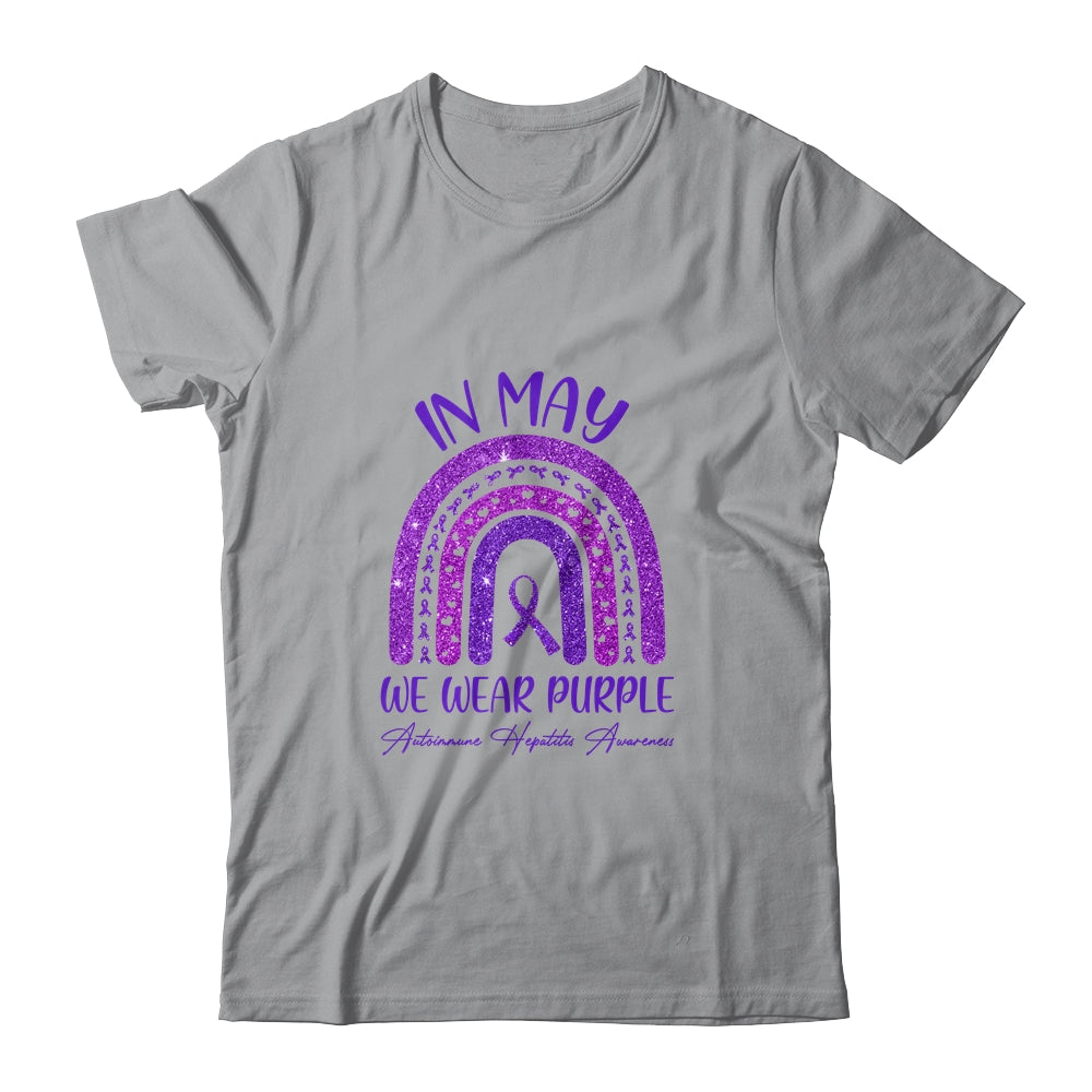 Rainbow In May We Wear Purple Autoimmune Hepatitis Awareness T-Shirt & Hoodie | Teecentury.com