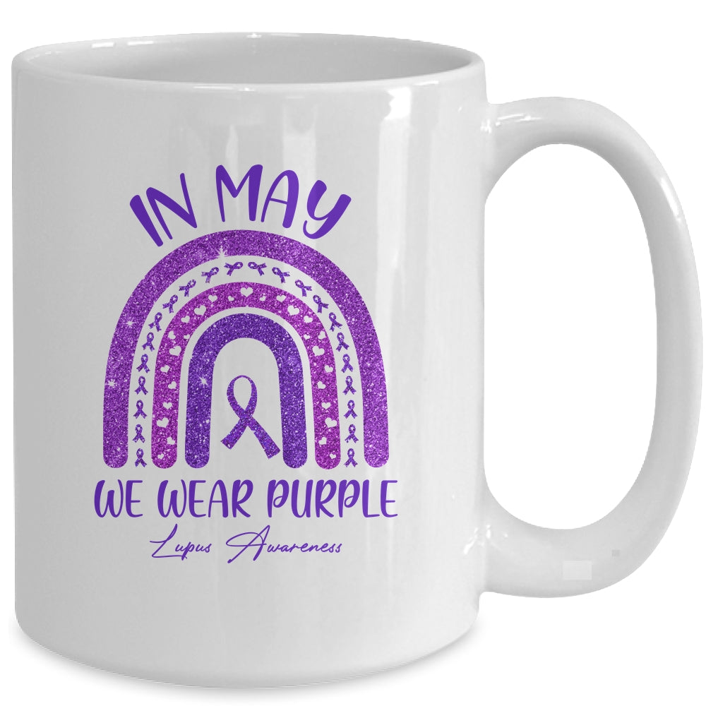 Rainbow In May We Wear Purple Lupus Awareness Month Mug Coffee Mug | Teecentury.com