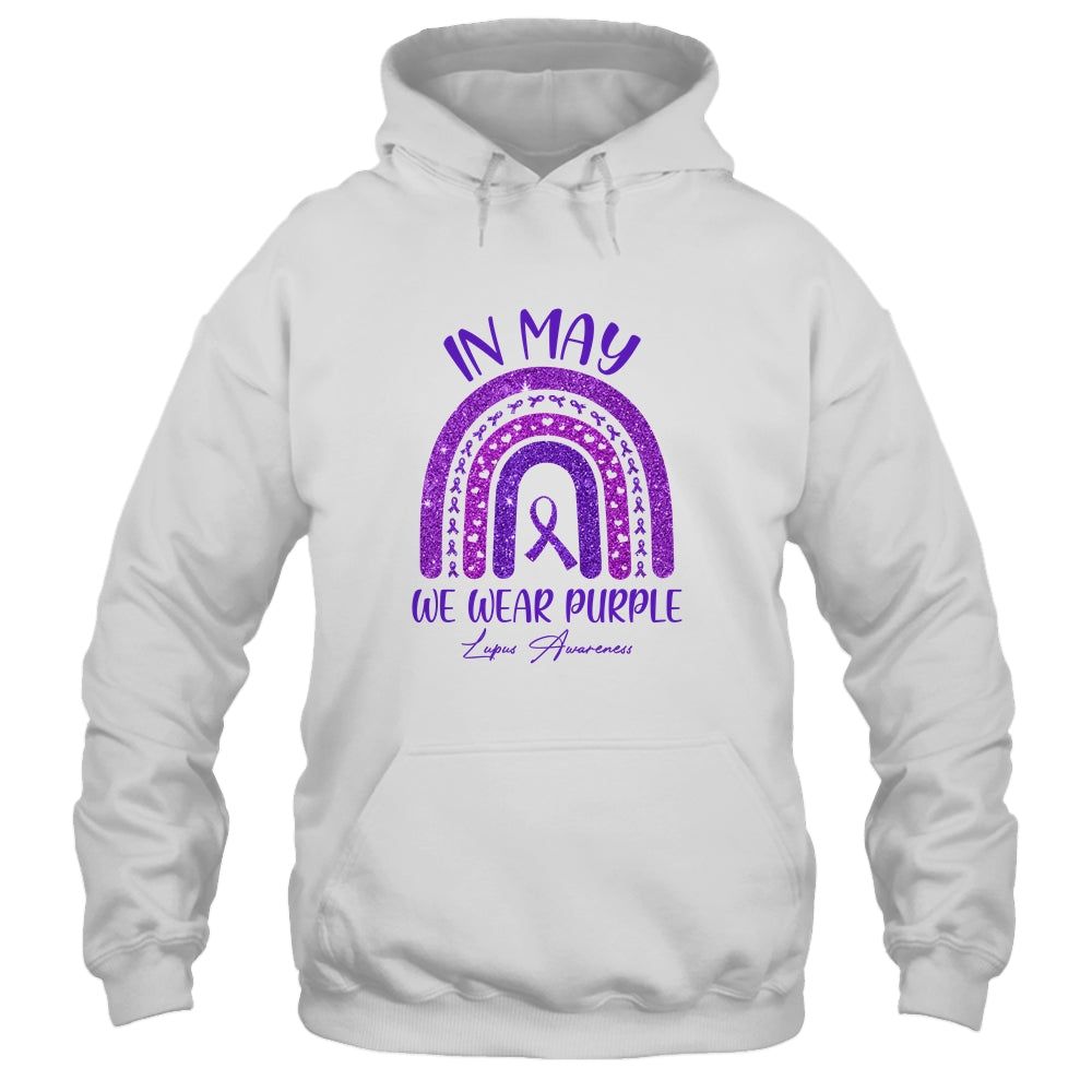 Rainbow In May We Wear Purple Lupus Awareness Month T-Shirt & Hoodie | Teecentury.com