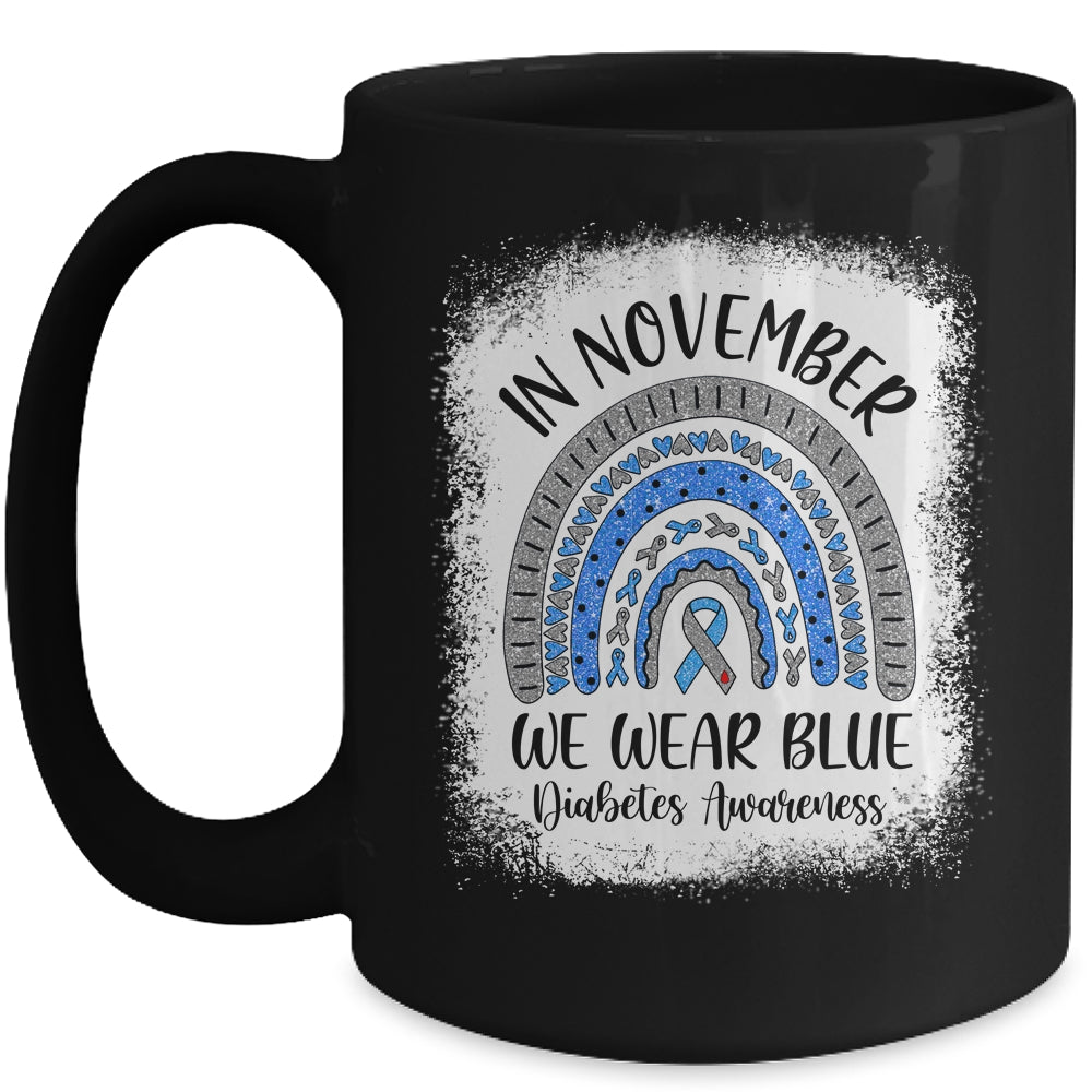 Rainbow In November We Wear Blue Diabetes Awareness Rainbow Mug Coffee Mug | Teecentury.com