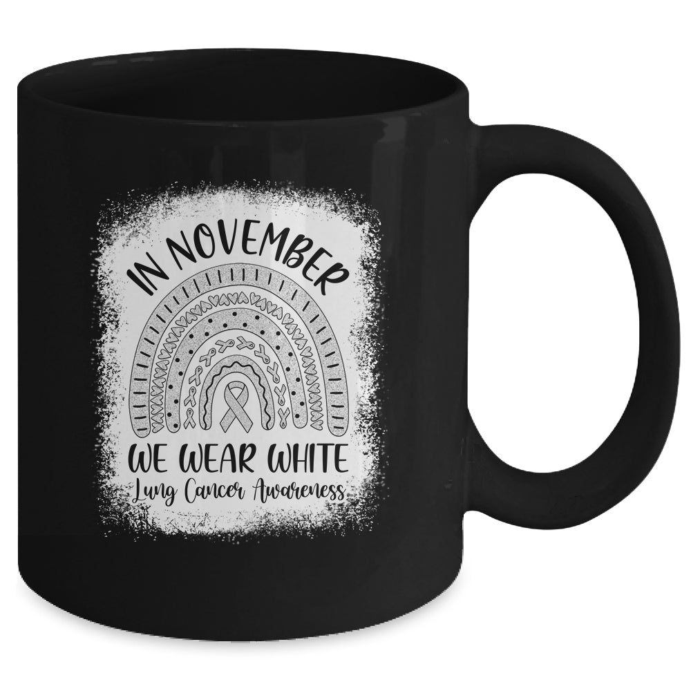 Rainbow In November We Wear White Lung Cancer Awareness Mug Coffee Mug | Teecentury.com