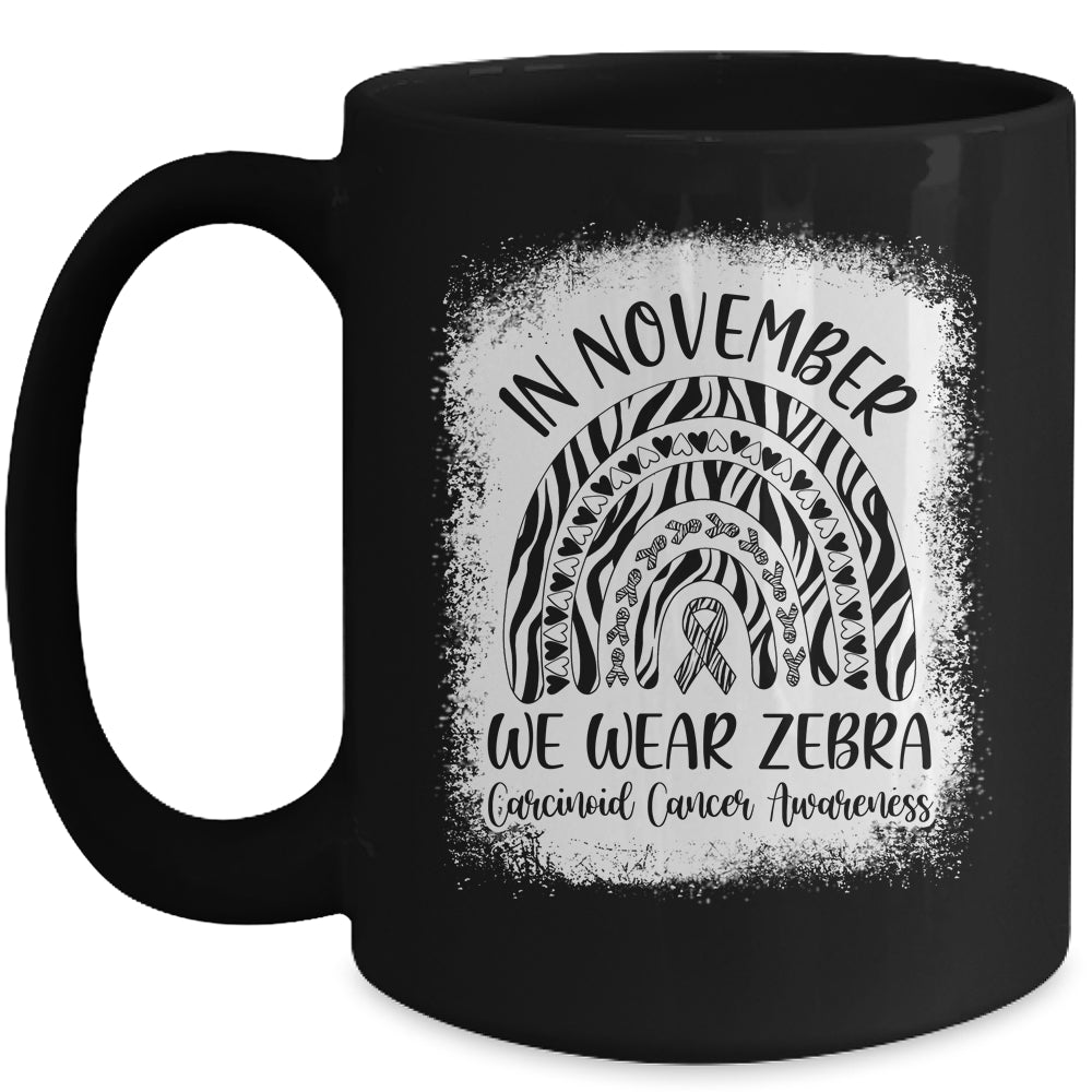 Rainbow In November We Wear Zebra Carcinoid Cancer Awareness Mug Coffee Mug | Teecentury.com