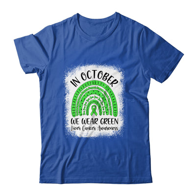 Rainbow In October We Wear Green Liver Cancer Awareness T-Shirt & Hoodie | Teecentury.com