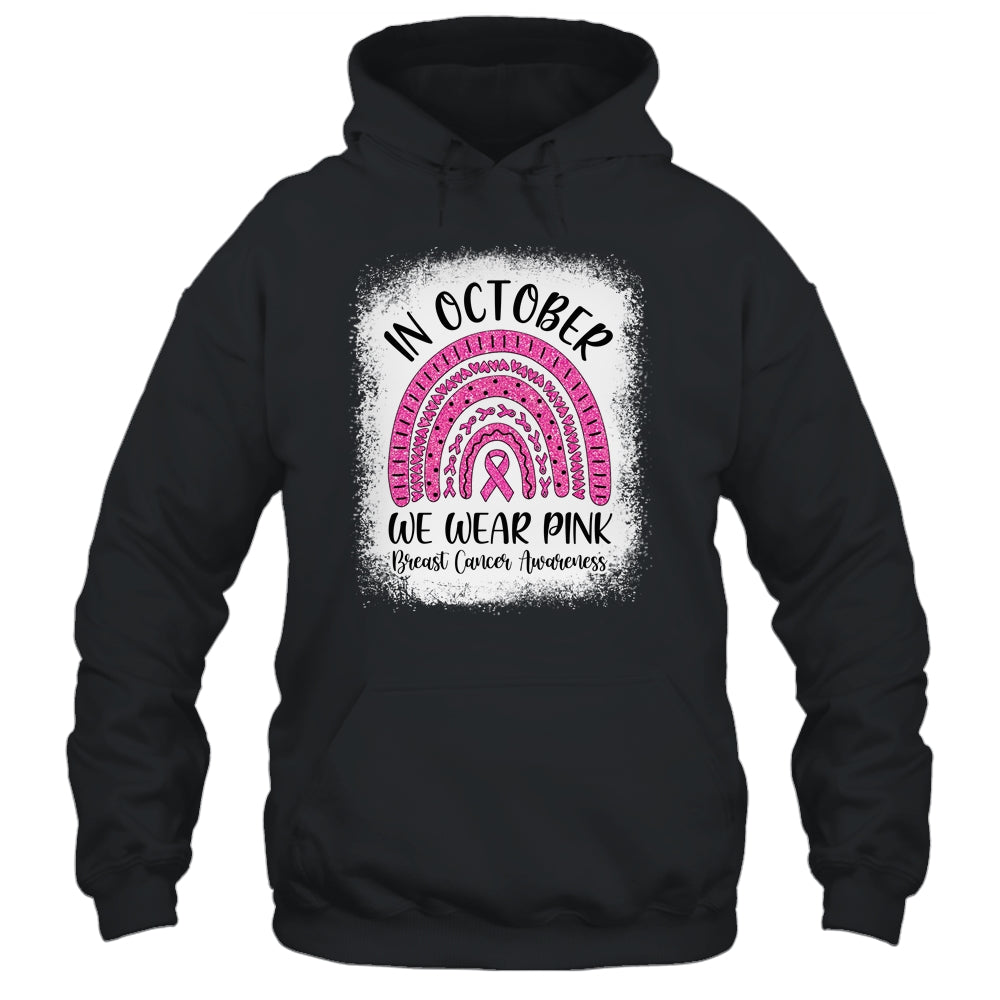 Rainbow In October We Wear Pink Breast Cancer Awareness T-Shirt & Hoodie | Teecentury.com
