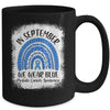 Rainbow In September We Wear Blue Prostate Cancer Awareness Mug Coffee Mug | Teecentury.com
