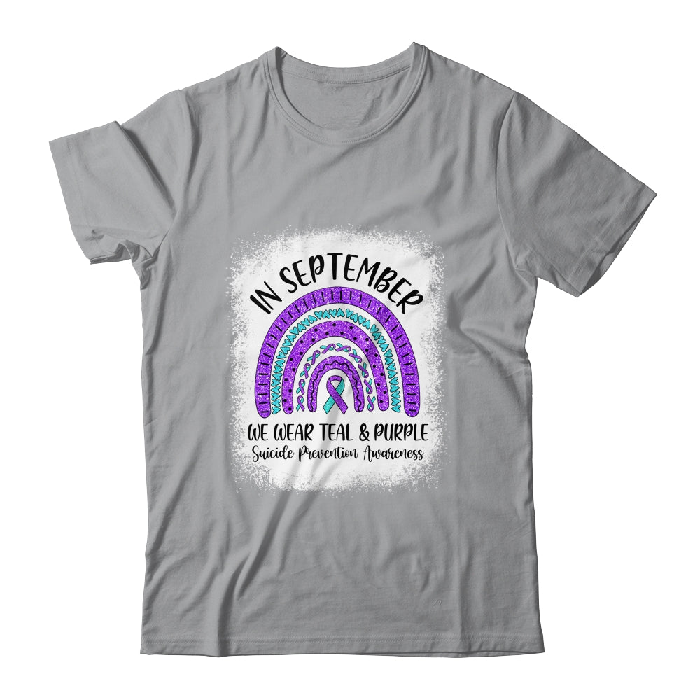 Rainbow In September We Wear Teal and Purple Suicide Prevention Awareness T-Shirt & Hoodie | Teecentury.com