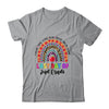 Rainbow Last Day Of School 2nd Grade Teacher Student T-Shirt & Hoodie | Teecentury.com