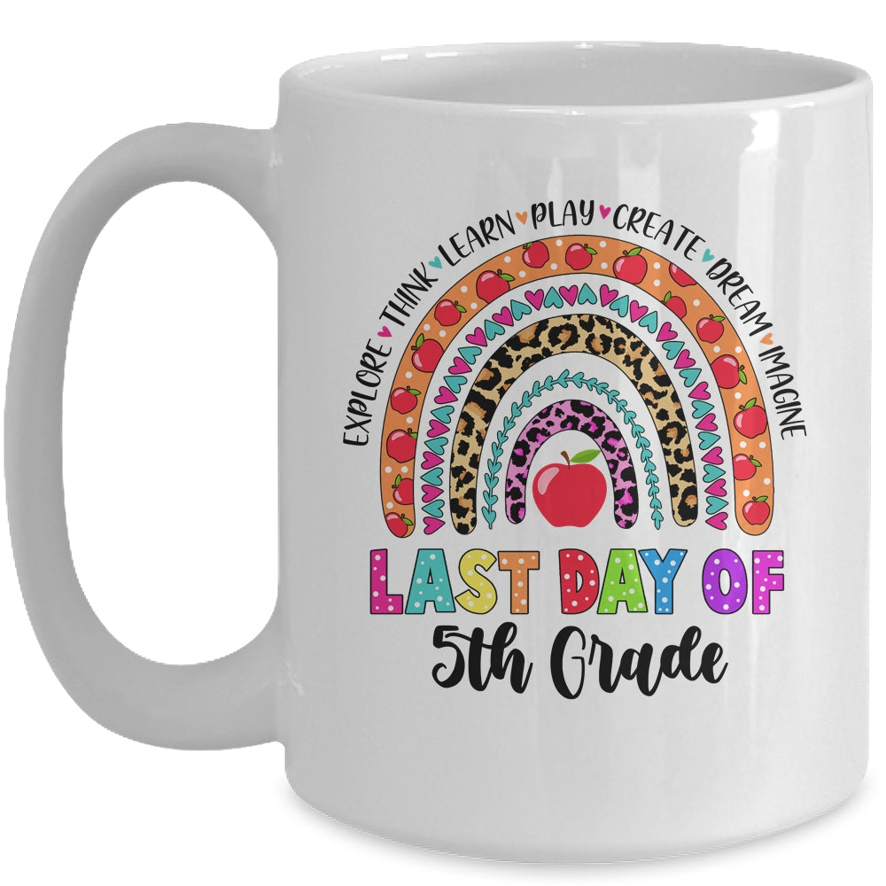 Rainbow Last Day Of School 5th Grade Teacher Student Mug Coffee Mug | Teecentury.com