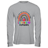 Rainbow Last Day Of School Kindergarten Teacher Student T-Shirt & Hoodie | Teecentury.com