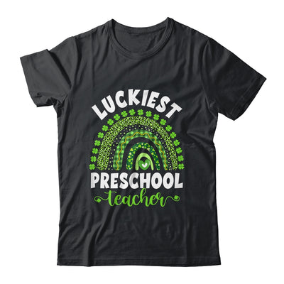 Rainbow Luckiest Preschool Teacher Ever St Patricks Day T-Shirt & Hoodie | Teecentury.com