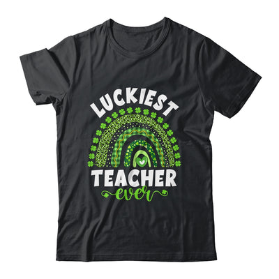 Rainbow Luckiest Teacher Ever Funny St Patricks Day T-Shirt & Hoodie | Teecentury.com