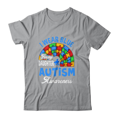 Rainbow Puzzle I Wear Blue For Daughter Autism Awareness Shirt & Hoodie | teecentury