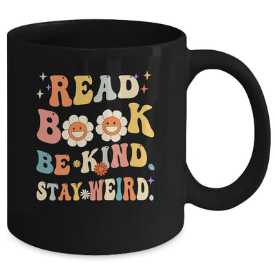 Read Books Be Kind Stay Weird Casual Book Lover Groovy Mug | teecentury