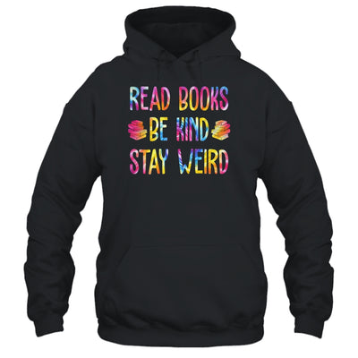 Read Books Be Kind Stay Weird Casual Book Lover Shirt & Tank Top | teecentury