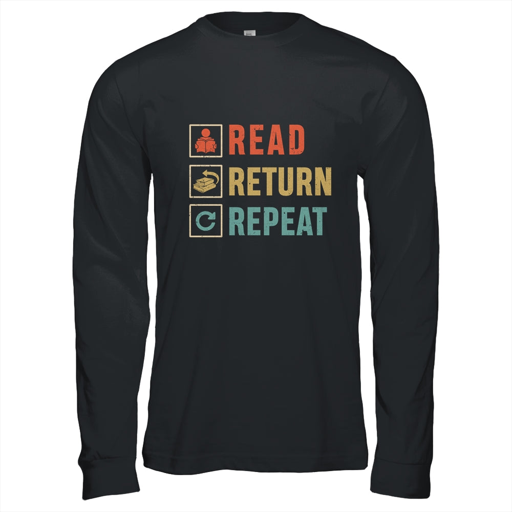 Read Return Repeat Cute Librarian Worker Reading Book Gift T-Shirt & Hoodie | Teecentury.com