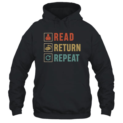 Read Return Repeat Cute Librarian Worker Reading Book Gift T-Shirt & Hoodie | Teecentury.com