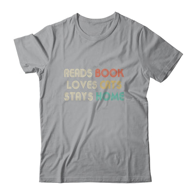 Reads Books Loves Cats Stays Home T-Shirt & Tank Top | Teecentury.com