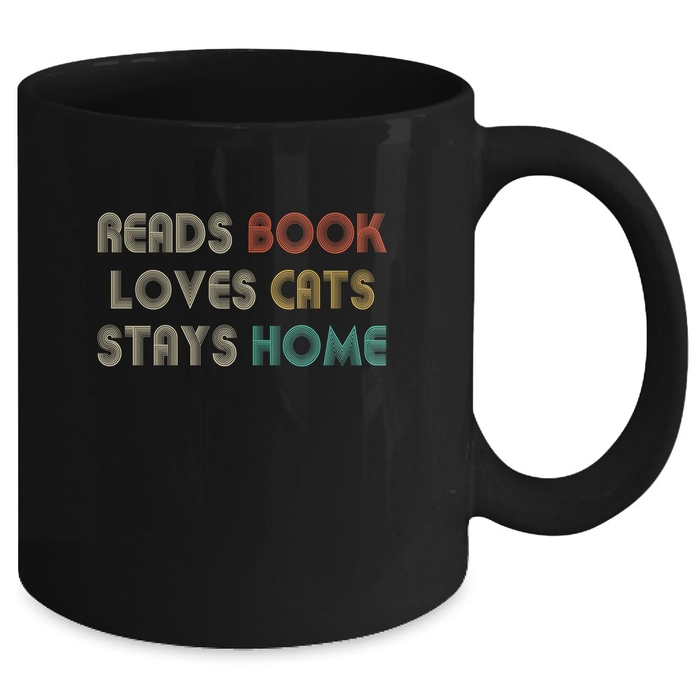 Reads Books Loves Cats Stays Home Mug Coffee Mug | Teecentury.com