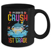 Ready To Crush 1st Grade Shark Back To School Mug Coffee Mug | Teecentury.com