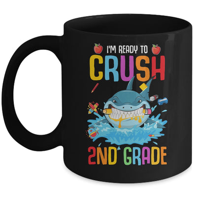 Ready To Crush 2nd Grade Shark Back To School Mug Coffee Mug | Teecentury.com
