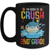 Ready To Crush 2nd Grade Shark Back To School Mug Coffee Mug | Teecentury.com