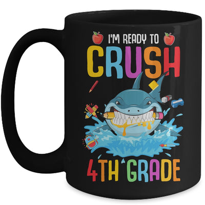 Ready To Crush 4th Grade Shark Back To School Mug Coffee Mug | Teecentury.com