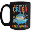 Ready To Crush Kindergarten Shark Back To School Mug Coffee Mug | Teecentury.com