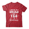 Red Ribbon Squad Week Say No To Say Yes To Kindness Be Kind Shirt & Hoodie | teecentury