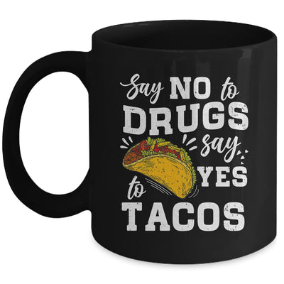 Red Ribbon Week Say No To Say Yes To Tacos Taco Mug | teecentury