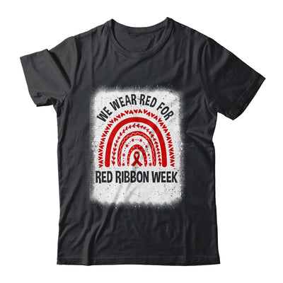 Red Ribbon Week We Wear Red Ribbon Week Awareness Shirt & Hoodie | teecentury