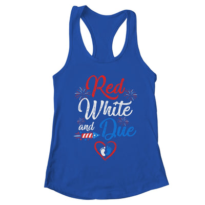 Red White And Due 4th Of July Pregnancy Independence Day T-Shirt & Tank Top | Teecentury.com
