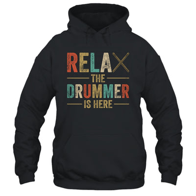 Relax The Drummer Is Here Funny Drummer Design For Men Retro Shirt & Hoodie | teecentury