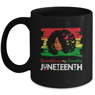 Remembering My Ancestors Juneteenth Black Freedom 1865 Mug | teecentury