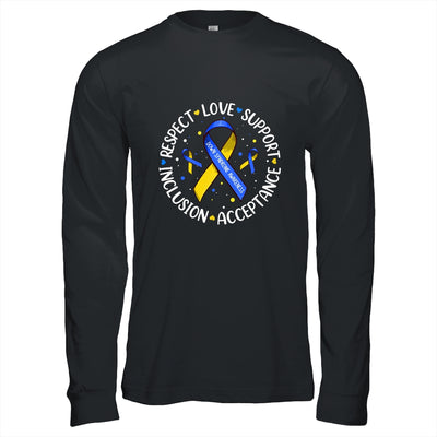 Respect Love Support Acceptance Down Syndrome Awareness Shirt & Hoodie | teecentury