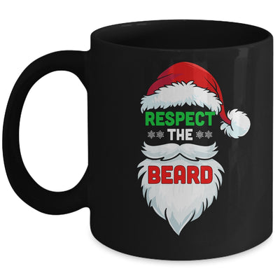 Respect The Beard Santa Claus Christmas Xmas Gifts Men Dad Mug Coffee Mug | Teecentury.com