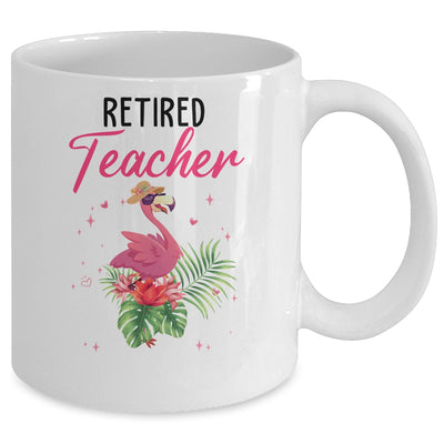 Retired Teacher Tropical Pink Flamingo Teacher Retirement Mug Coffee Mug | Teecentury.com
