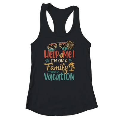 Retro Style Help Me Im On A Family Vacation Shirt & Tank Top | teecentury