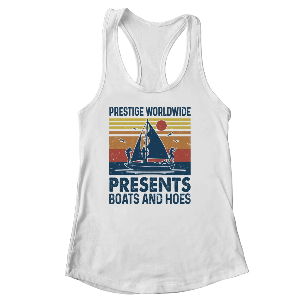 Retro Vintage Prestige Worldwide Boats And Hoes T-Shirt & Tank Top | Teecentury.com