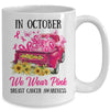Ribbon Truck In October We Wear Pink Breast Cancer Awareness Mug Coffee Mug | Teecentury.com