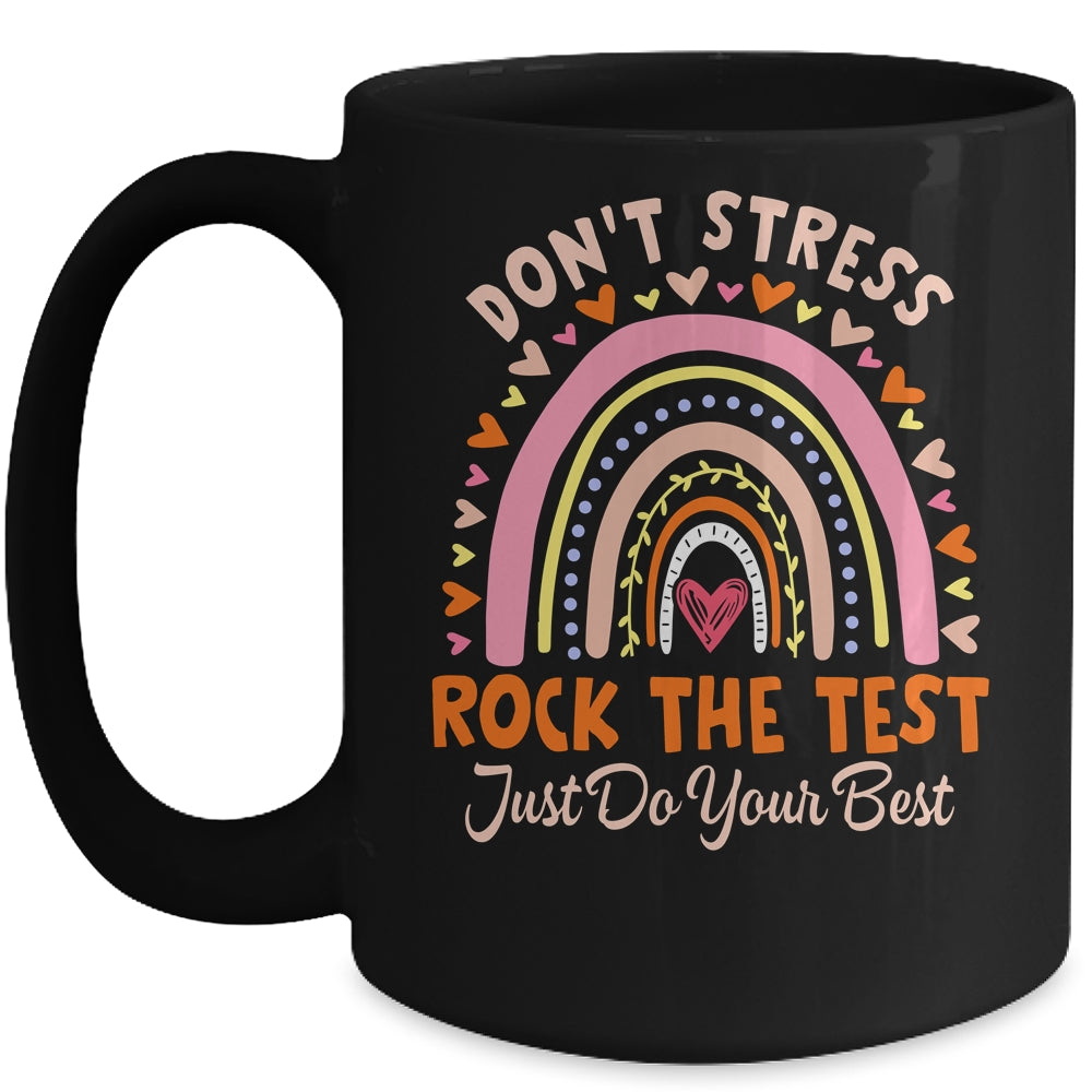 Rock The Test Day Don't Stress Testing Rainbow Teacher Mug | teecentury