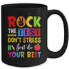 Rock The Test Don't Stress Just Do Your Best Funny Testing Mug | teecentury