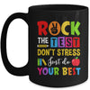 Rock The Test Don't Stress Just Do Your Best Funny Testing Mug | teecentury