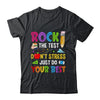 Rock The Test Dont Stress Just Do Your Best Teacher Test Day Shirt & Hoodie | teecentury