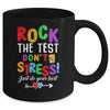 Rock The Test Teacher Test Day Testing Day Teacher Funny Mug | teecentury